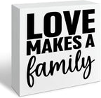 Motivational Home Decorate, Love Makes a Family, Rustic Farmhouse Wall Sign, Wedding Gift, Christian Quotes Decor, Living Room Decor, Family Wall Decoration, Home Desk Decorate, 5.1x5.1inches