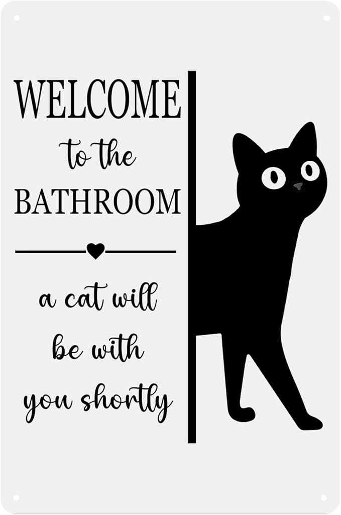 UYIKG Funny Bathroom Black Cat Wall Decor Metal Signs,Welcome To The Bathroom a Cat Will Be With You Shortly Tin Sign,8x10 inches