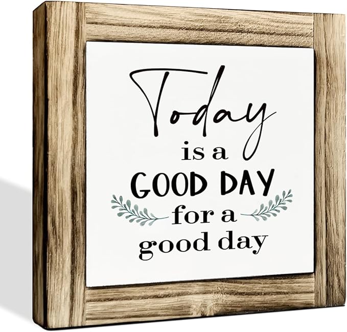 Positive Decor Signs, Decorative Wooden Box Sign, Farmhouse Decor for Shelf, Rustic Home Decors, Front Door Decors, Housewarming Gift, Today is A Good Day for A Good Day Sign, 5.9×5.9 inches