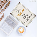 Funny Farmhouse Kitchen Signs - Personalized Metal Sign - Retro Counter Accessory - 12x8 Inch Hanging Plaque - We Dance In This Kitchen