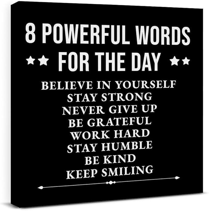 Inspirational Wall Decor, Motivational Canvas Painting Wall Art for Men Teen Boy, Black and White Positive Quotes Posters for Bedroom Living Room Classroom Gym Office (8 X 8 Inches, Framed)