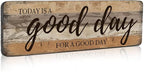 Inspirational Wall Art - Today is A Good Day for A Good Day - Decorative Hanging Wood Wall Plaque Sign Farmhouse Wall Art 16x5 Inches