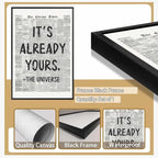 Framed Black And White Retro Newspaper Wall Art ItS Already Yours Universe Quote Poster Trendy Positive Inspirational Wall Decor for Bedroom Office Apartment Dorm Affirmation Canvas Print 12x16inch