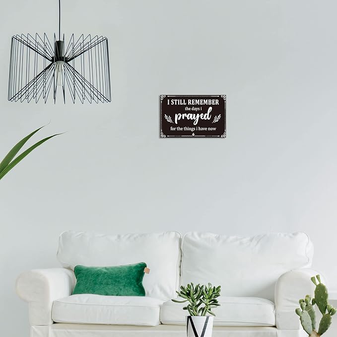 I Still Remember The Days I Prayed Sign Inspirational Table Blessed Signs Living Room Decor Wood Table Centerpieces Box Signs Farmhouse Decor House Prayer Wooden Rustic Gift for Bedroom Shelf(Black)