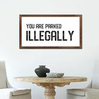 12x22in Hanging Wall Sign with Motivational Quote You Are Parked Illegally Bible Quotes Apricot Frame Wooden Plaque for Bathroom Farmhouse Porch Cottage Wall Decor Birthday Housewarming Gift