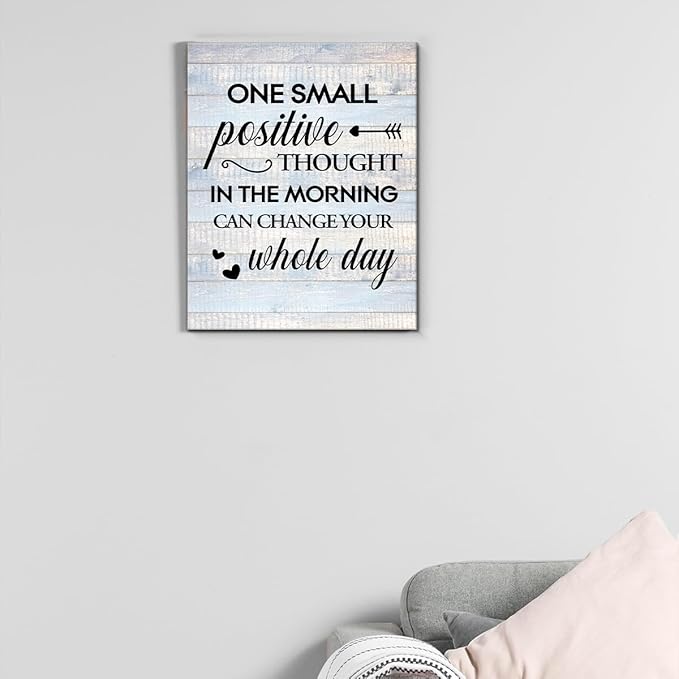 Inspirational Farmhouse Canvas Print Wall Art Decor One Small Positive Thought in the Morning Can Change Your Whole Day Sign Painting Plaque Rustic Home Decoration (11.5 X 15 Inches, Framed)