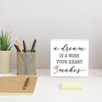 Motivational Home Decor, A Dream Is A Wish Your Heart Makes, Nursery Quote, Rustic Home Decor, Inspirational Art, Gift for Dreamers, Housewarming Gift, Box Sign Decoration Tabletop, 5.1x5.1inches