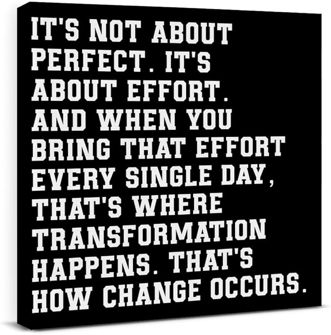 Motivational Wall Decor, Inspirational Quote Wall Art for Home Office Gym Classroom, Encouraging Decor for Success, It's Not About Perfect, It's About Effort Framed Canvas Posters, 8 x 8 Inches
