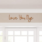 Dripykiaa Love You Bye Wood Sign Home Decor Boho Decor 21.6” Wood Grain Wall Decor Express Love and Warm for Your Family Lovers Wall Art Gift Hallway Entryway Door for Home - Brown