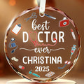BSQUIELE Personalized Best Doctor Ever Glass Ornament 2025 - Dr, PhD, EDD Ornaments - Gift for Men Women Surgeon - Appreciation Xmas Tree Hanging Decoration for Medical Professionals