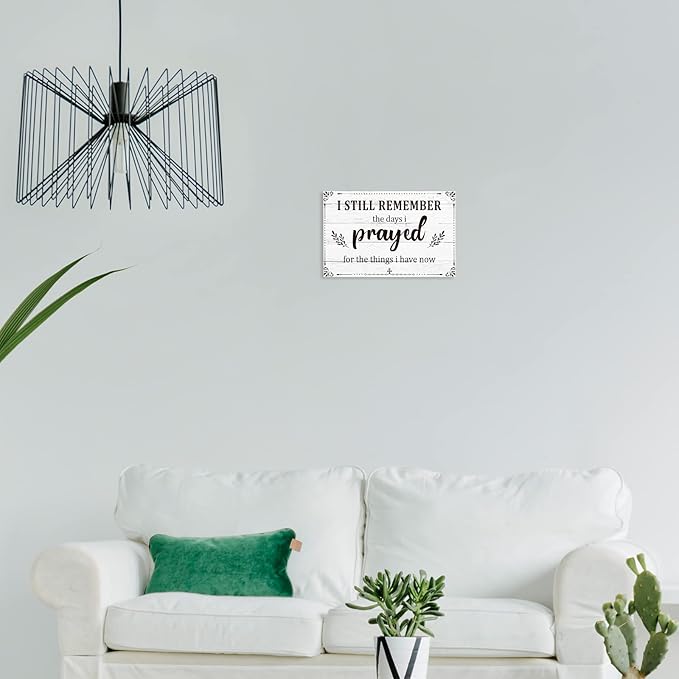 I Still Remember The Days I Prayed Sign Inspirational Table Blessed Signs Living Room Decor Wood Table Centerpieces Box Signs Farmhouse Decor House Prayer Wooden Rustic Gift for Bedroom Shelf(White)