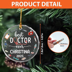 BSQUIELE Personalized Best Doctor Ever Glass Ornament 2025 - Dr, PhD, EDD Ornaments - Gift for Men Women Surgeon - Appreciation Xmas Tree Hanging Decoration for Medical Professionals