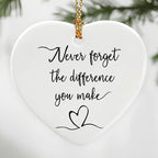 Never Forget the Difference You Make - Thank You Gifts, Appreciation Gift, Midwife Gift, Farewell, Going Away, Goodbye, Inspirational, Retirement Gifts for Coworkers | Ceramic Heart Christmas Ornament