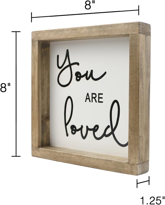 Joy Choice 8x8inch Kitchen Signs Wall Decor Farmhouse, You Are Loved Wooden Signs Personalized, Home Table Sign With Solid Wood Frame.