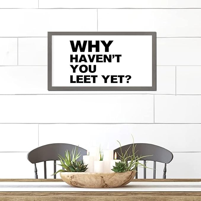 Positive Saying Hanging Wall Sign with Family Quote Why Haven't You Eet Yet Gray Frame Wooden Plaque Birthday Housewarming Gift for Office Cafe Bar Farmhouse Porch Cottage Wall Decor 12x22in