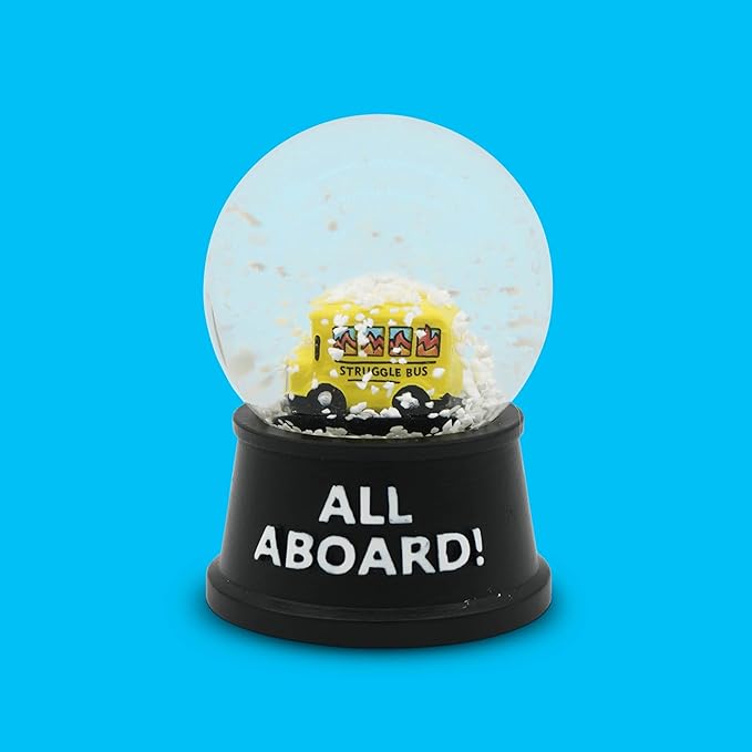 Funny Novelty Snow Globe – Quirky Mini Desk Gift for Office, Home, or Holiday – Unique Collectible Gag Gift for Friends and Coworkers - Struggle Bus