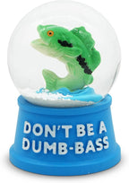 Funny Novelty Snow Globe – Quirky Mini Desk Gift for Office, Home, or Holiday – Unique Collectible Gag Gift for Friends and Coworkers - Don't Be a Dumb-bass