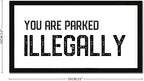 Inspirational Quotes Framed Wood Sign with Scripture Verses You Are Parked Illegally 12x22in Black Frame Wooden Plaque for Cottage Baby Shower Farmhouse Porch Wall Decor Housewarming Gift