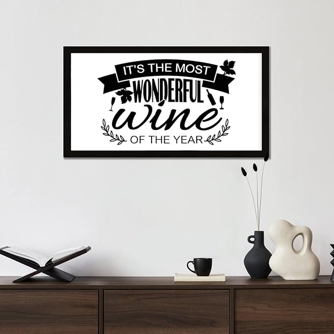 Life Positive Quote Vintage Style Wooden Signs with Bible Quotes Its the Most Wonderful Wine of the Year Black Frame Wooden Plaque Housewarming Gift for Desk Farmhouse Porch Cottage Wall Decor 12x22in