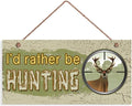 I'd Rather Be Hunting Wood Sign, Rustic Decor, Rifle Lens Aiming at Deer, Gift for Him, Man Cave 12x6inches (WD019)