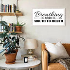 Country Style 12x22in Wooden Wall Plaque with Inspirational Quotes Breathing Perform Mouth to Mouth Family Lettering White Frame Wooden Plaque for Bathroom Farmhouse Porch Cottage Wall Decor