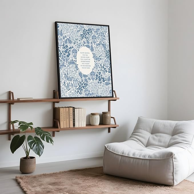 Framed Slow Down Youre Doing Fine Music Posters Motivational Quote Wall Art Blue Victorian Floral Inspirational Canvas Print Vintage Aesthetic Positive Affirmation Office Home Calming Decor 8x12inch