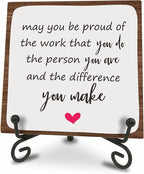 Wooden Gift Sign Positive Reminder - May You Be Proud- Motivational Wood Plaque With A Support Frame - Home & Office Inspirational Gifts For Women And Man,Coworker Office Desk Decor & Accessories - A16