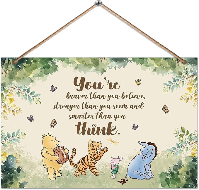 Hatzelou 1PCS Winnie Quotes Baby Shower Sign, the Pooh Wall Hanging Sign, You're Braver Than You Believe Wall Gifts, Perfect for Nursery Home Bedroom, Baby Shower Party Supplies
