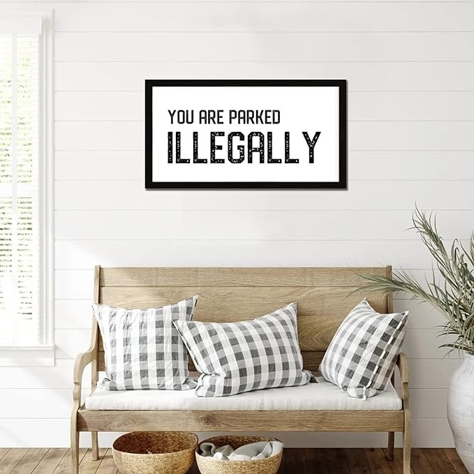 Inspirational Quotes Framed Wood Sign with Scripture Verses You Are Parked Illegally 12x22in Black Frame Wooden Plaque for Cottage Baby Shower Farmhouse Porch Wall Decor Housewarming Gift