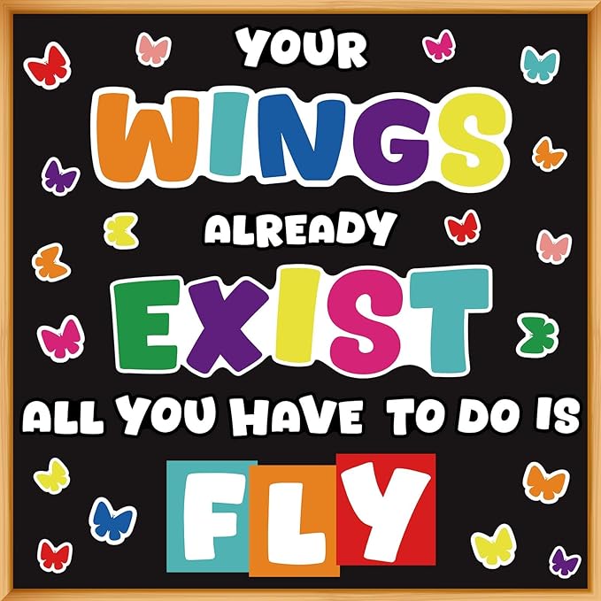 gisgfim Classroom Bulletin Board Decoration Set Wall Door Decor Colorful Classroom Decorations for Kindergarten Preschool Elementary Middle School(Your Wings Already Exist)