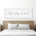 Lets Stay in Bed Wall Decor Above Bed 41.3''×15'' Large Farmhouse Wall Decor for Bedroom Guest Room Decor Framed Wood Wall Art Rustic Master Bedroom Wall Decoration (white frame)