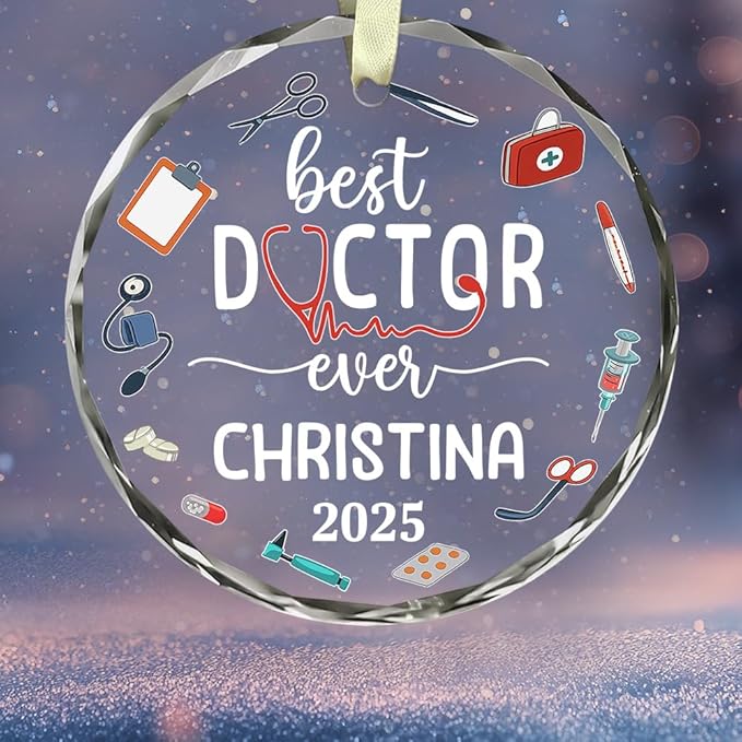 BSQUIELE Personalized Best Doctor Ever Glass Ornament 2025 - Dr, PhD, EDD Ornaments - Gift for Men Women Surgeon - Appreciation Xmas Tree Hanging Decoration for Medical Professionals