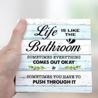 BlueL Life is Like The Bathroom Wooden Box Sign Desk Decor,Funny Bathroom Wood Block Sign for Farmhouse Toilet Shelf Decor
