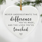 Never Underestimate the Difference You’ve Made, and the Lives You’ve Touched - Appreciation, Farewell, Going Away, Goodbye, Leaving & Retirement Gifts for Coworker, Employee | Heart Christmas Ornament
