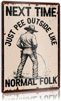 Retro Western Bathroom Metal Sign Decor for Toilet Shower Powder Room Restroom Wall Art Decorations, Funny Western Bathroom Toilet Restroom Powder Shower Room Decor, Funny Gifts for Cowboy, Next Time
