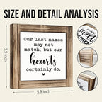 Farmhouse Wooden Box Sign, Blended Family Signs, Rustic Tabletop Decor, Father's Day Gift for Stepdad, Thanksgiving Gifts, Our Last Names May not Match But Our Hearts Certainly Do Sign, 5.9×5.9 inches