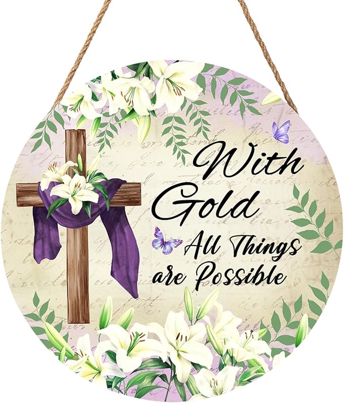 With Gold All Things are Possible Easter Front Door Sign Religious Cross Lily Flowers Wood Door Hanger Outdoor Outside Porch Decor Christian Lily Flowers Wooden Wreath Wall Hanging Decoration 12"x12"