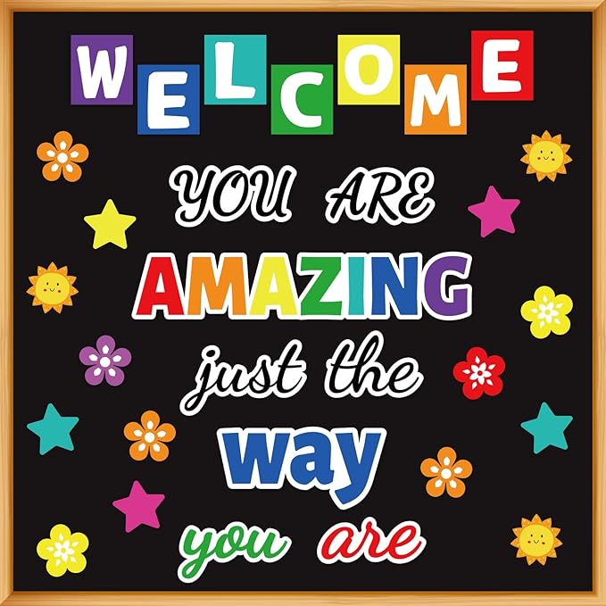 Classroom Bulletin Board Decoration Set Welcome Banner Wall Door Decor Colorful Classroom Decorations for Kindergarten Preschool Elementary Middle School (Welcome, You’re Amazing just The Way You are)