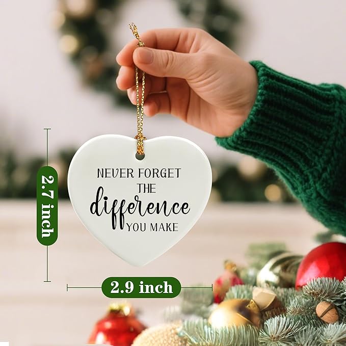 Never Forget The Difference You Make - Leaving Gifts for Work Colleagues, Thank You Gift, Inspirational & Appreciation Gifts for Teacher, Friend, Coworker, Retiree, Ceramic Christmas Ornament
