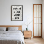 Framed What If It All Works Out Wall Art Black and White Retro Newspaper Poster Positive Motivational Canvas Print Painting Inspirational Quote Picture Wall Decor for Office Home Bedroom 16x24inch