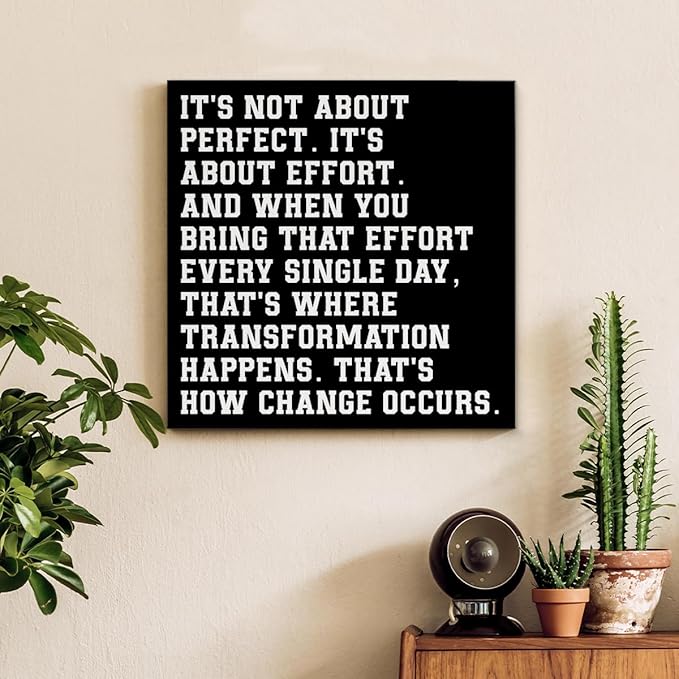 Motivational Wall Decor, Inspirational Quote Wall Art for Home Office Gym Classroom, Encouraging Decor for Success, It's Not About Perfect, It's About Effort Framed Canvas Posters, 8 x 8 Inches