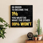 Inspirational Wall Art, Motivational Positive Quotes Wall Decor for Home Office Classroom Gym Bathroom Bedroom Kitchen, In Order to Become The 1% Framed Canvas Painting Posters, 8 x 8 Inches