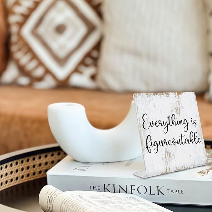 Everything is Figureoutable Sign, Inspirational Gift for Woman, Men, Workers, Friends,Motivational Desk Sign Decorations for Home Office Desk Bar Cubicle Table Shelf Plaque Sign Decor dksg15