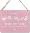 Wall Pediments Shoes Off Sign,Shoes Off Sign for Front Door,Since Little Fingers Touch Our Floor Door Sign,Please Take Your Shoes Off Sign,Shoes Off Hanging Welcome Sign for Front Door(pink)