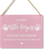 Wall Pediments Shoes Off Sign,Shoes Off Sign for Front Door,Since Little Fingers Touch Our Floor Door Sign,Please Take Your Shoes Off Sign,Shoes Off Hanging Welcome Sign for Front Door(pink)