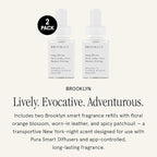 Pura & Brooklyn Candle Home Scent Refill - Smart Home Air Diffuser - Hours of Luxury Fragrance per Refill - Clean & Safe Pura Diffuser Refills - Brooklyn (2 Pack)