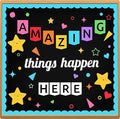 LioNergy Classroom Bulletin Board Decoration Set Welcome Bulletin Board Wall Door Decor for Kindergarten Preschool Elementary Middle School - Amazing Things Happen Here