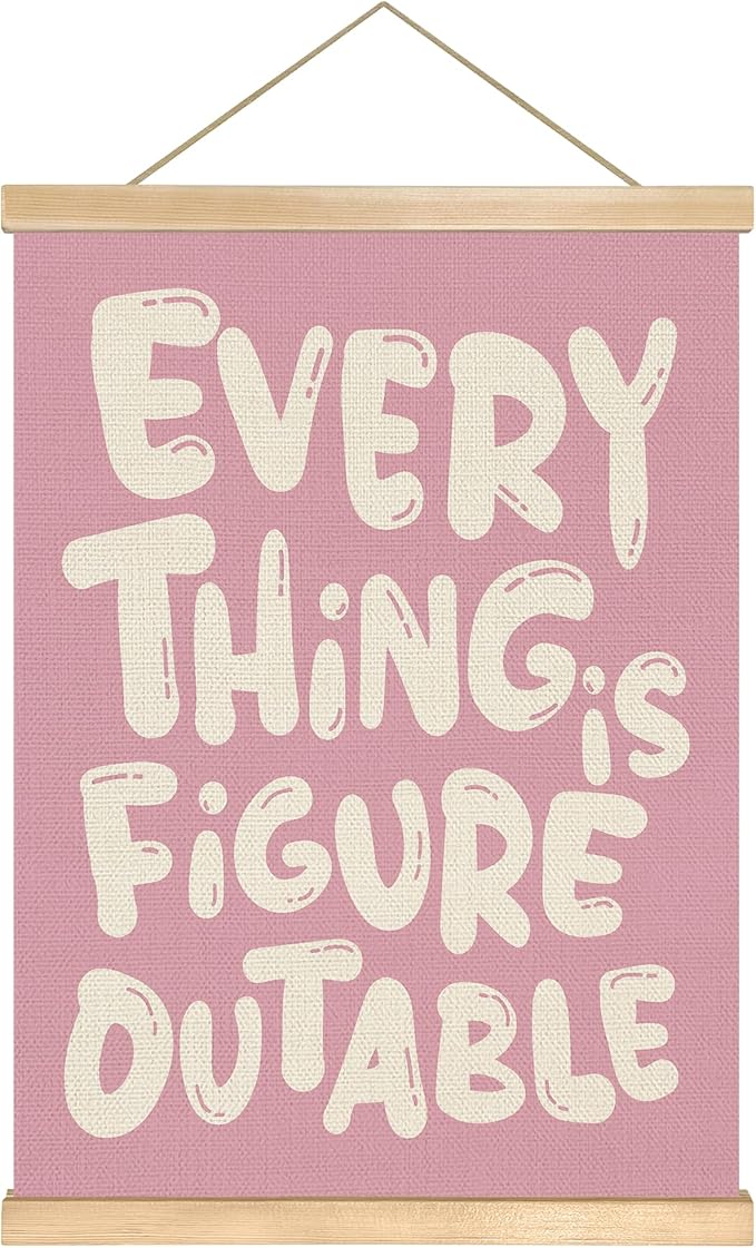 Everything is Figure outable Inspirational Wall Art Decor,Positive Motivational Poster,Affirmations Wall Hanging Poster for Office, Living Room, Bedroom ,Motivational Gift for Birthday,Graduation New job 14x18.5inch(Pink)