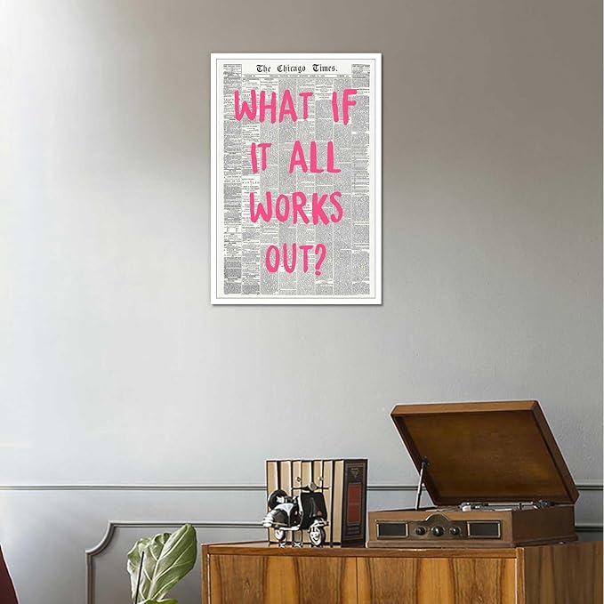 Drimiler What If It All Works Out Poster Retro Newspaper Pink Font Canvas Wall Art Positive Affirming Quote Minimalist Prints Painting For Home Bedroom Dorm Wall Decor 12x16in Unframed