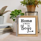 Home is Where My Boys are Sign, 6×6 Inch Wood Framed Mothers Day Gifts for Mom, Rustic Family Quote Decor Home Table Desk Shelf Living Room